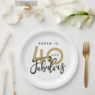 40 and fabulous birthday party paper plate