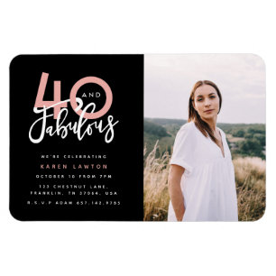 40 and fabulous birthday party photo invitation ma magnet