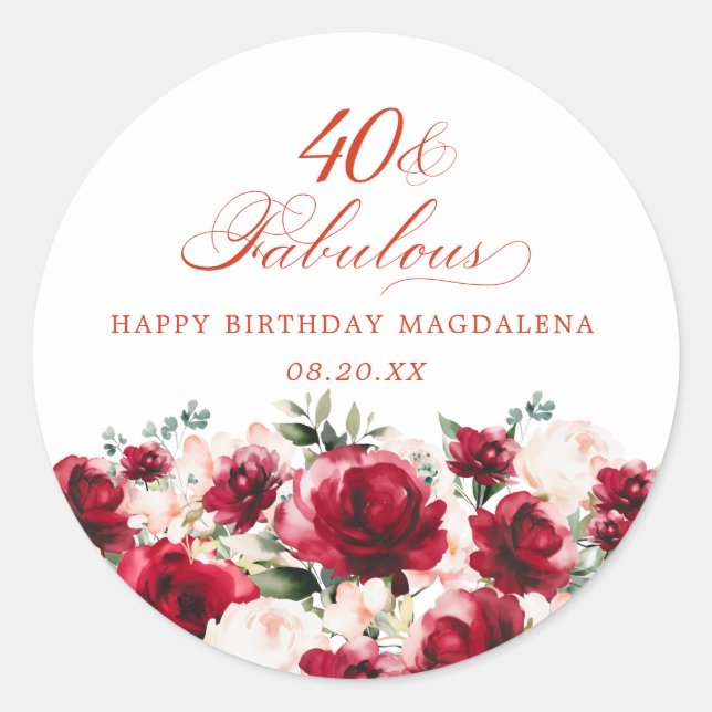 40 and Fabulous Birthday Personalised Custom Classic Round Sticker (Front)