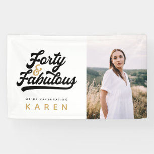 40 and fabulous birthday photo banner