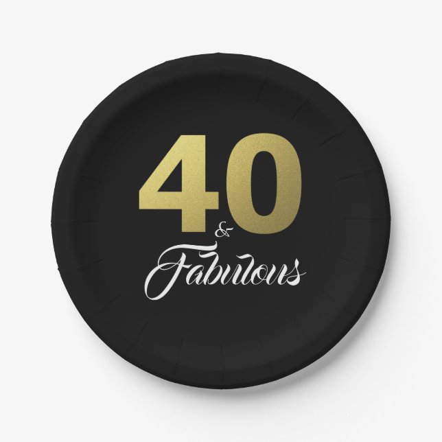 40 and Fabulous Black and Gold Birthday Party Paper Plate (Front)