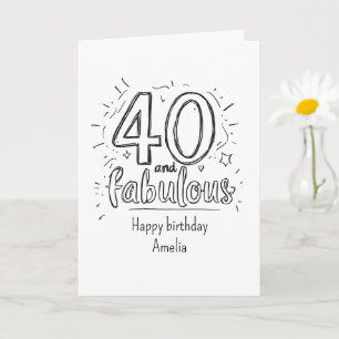 40 and Fabulous Doodle Happy Birthday  Card