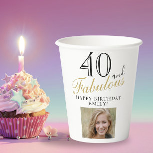 40 and Fabulous Elegant Script Photo 40th Birthday Paper Cups