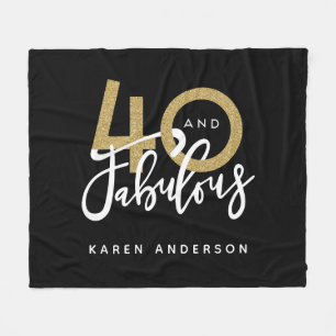 40 and fabulous  fleece blanket