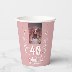 40 and Fabulous Foliage Pink Photo 40th Birthday Paper Cups
