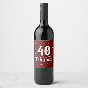 40 and Fabulous Glitter Red 40th Birthday Wine Label