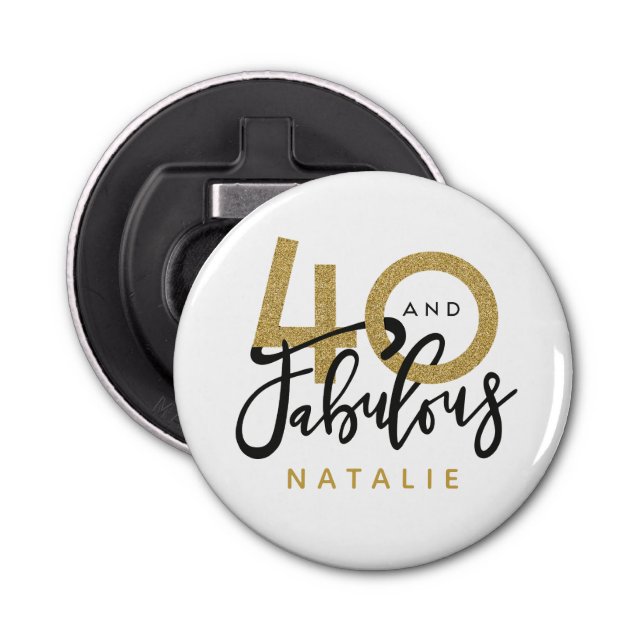 40 and fabulous gold & black birthday party bottle opener (Front)