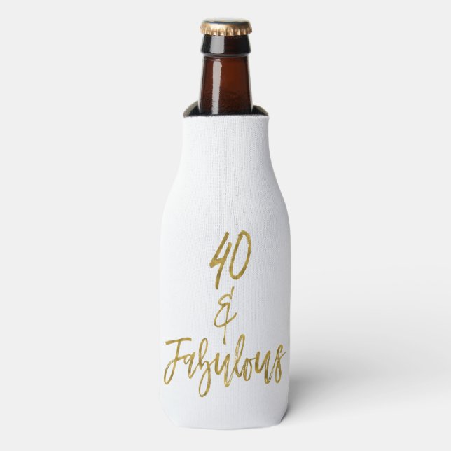 40 and Fabulous Gold Foil Birthday Bottle Cooler (Bottle Front)