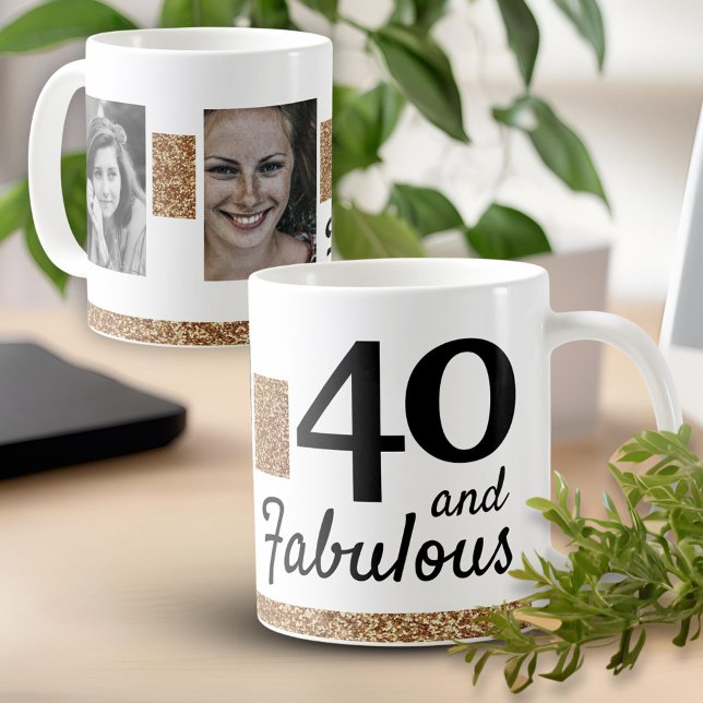 40 and Fabulous Gold Glitter 2 Photo 40th Birthday Coffee Mug (Creator Uploaded)