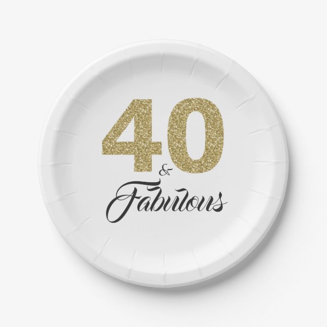 40 and Fabulous Gold Glitter Birthday Party Paper Plate (Front)