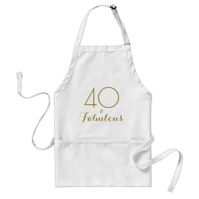 40 and Fabulous Gold Text Birthday Standard Apron (Front)