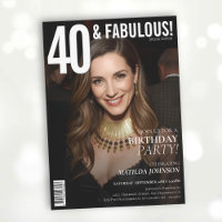 40 and Fabulous Magazine Cover 40th Birthday