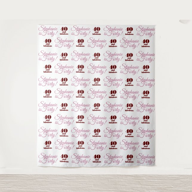40 and Fabulous Party Backdrop Step and Repeat Tapestry (Front)