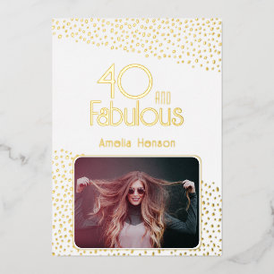 40 and Fabulous Photo 40th Birthday Gold Foil Card