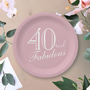 40 and Fabulous Pink Elegant Script 40th Birthday Paper Plate