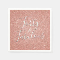 40 and Fabulous Rose Gold Blush Pink Glitter