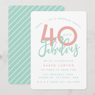 40 and fabulous surprise birthday party invitation