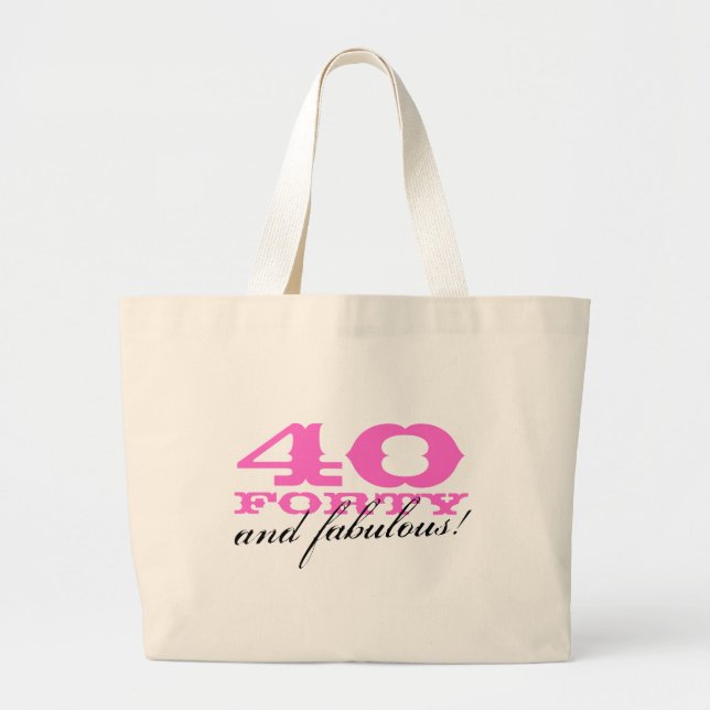40 and fabulous tote bag for fortieth Birthday (Front)
