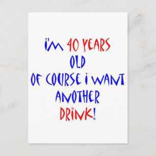 40 another drink postcard