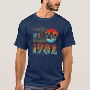 40. Birthday 40 Legendary Since April 1982 T-Shirt