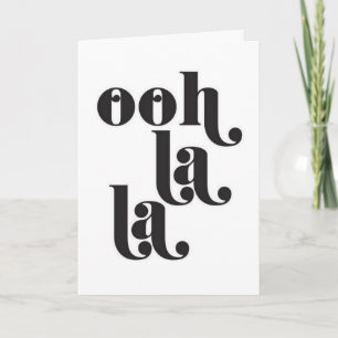 ***40 BIRTHDAY*** OOH LA LA CARD