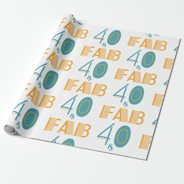 40 & Fab Modern Birthday Wrapping Paper (Unrolled)