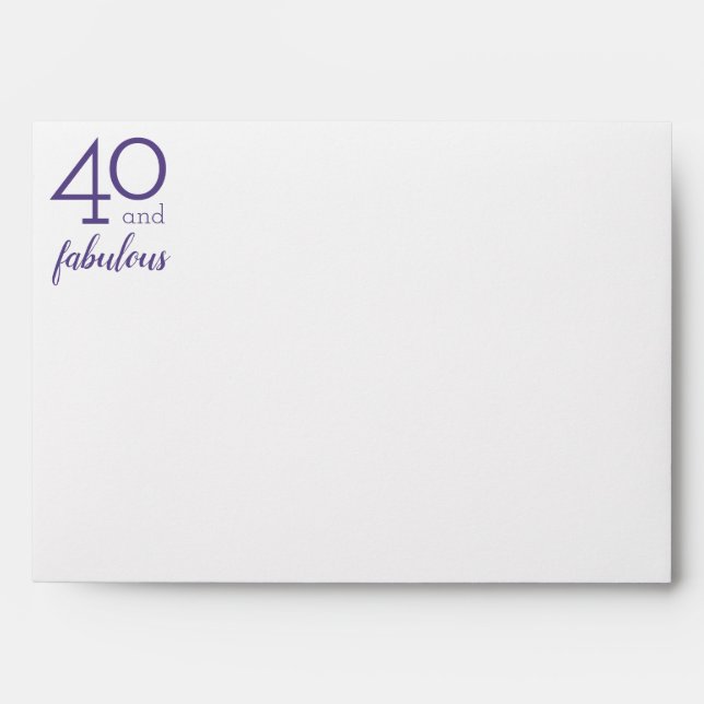 40 & Fabulous 40th Birthday Printed Return Address Envelopes (Front)