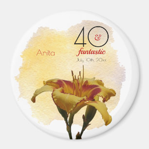 40 & Fantastic Birthday Yellow & Red Daylily Magnet