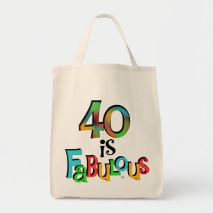 40 is Fabulous Birthday T-shirts and Gifts Tote Bag