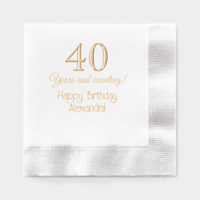 40 (or any Age) Years and Counting Birthday #1 Foil Napkins (Front)