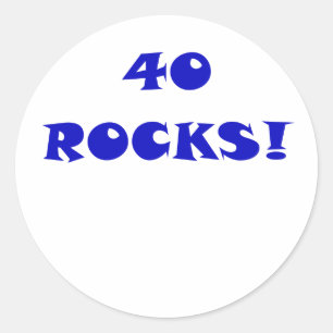 40 Rocks Classic Round Sticker