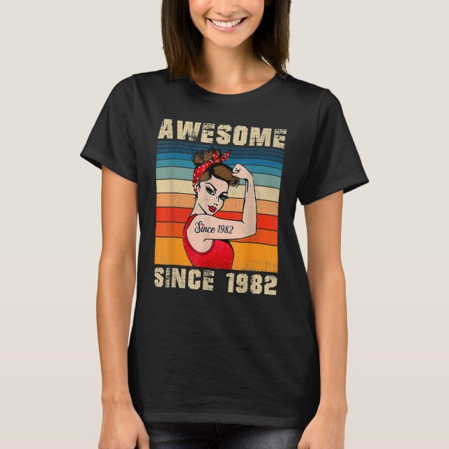 40 Year Old Awesome Since 1982 40th Birthday  Wome T-Shirt (Front)