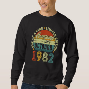 40 Year Old Awesome Since October 1982 40th Birth Sweatshirt