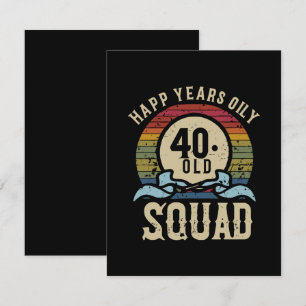 40 Year Old Birthday Squad Vintage Enclosure Card