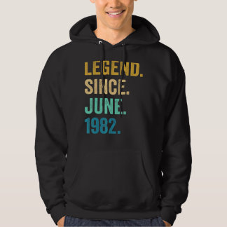 40 Year Old  Legend Since June 1982 40th Birthday  Hoodie