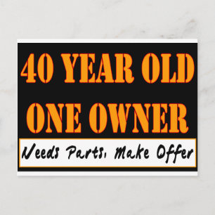 40 Year Old, One Owner - Needs Parts, Make Offer Postcard