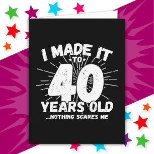 40 Year Old Sarcastic Meme Funny 40th Birthday Card