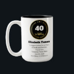 40 Year Work Anniversary | Employee Appreciation Two-Tone Coffee Mug<br><div class="desc">40 year work anniversary quotes award,  for Employee Appreciation. personalised gift</div>