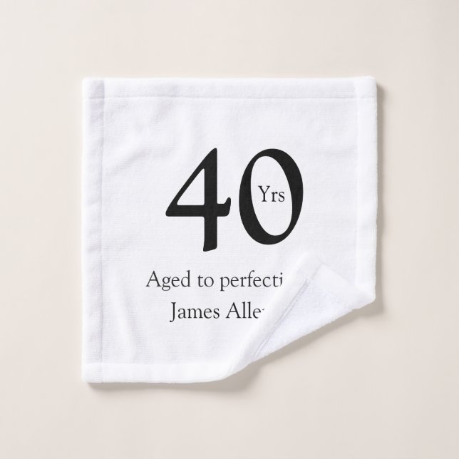 40 years aged to perfection birthday name simple  wash cloth (Wash Cloth)