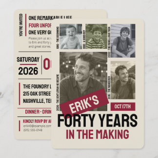 40 Years in the Making Photo Collage 40th Birthday Invitation