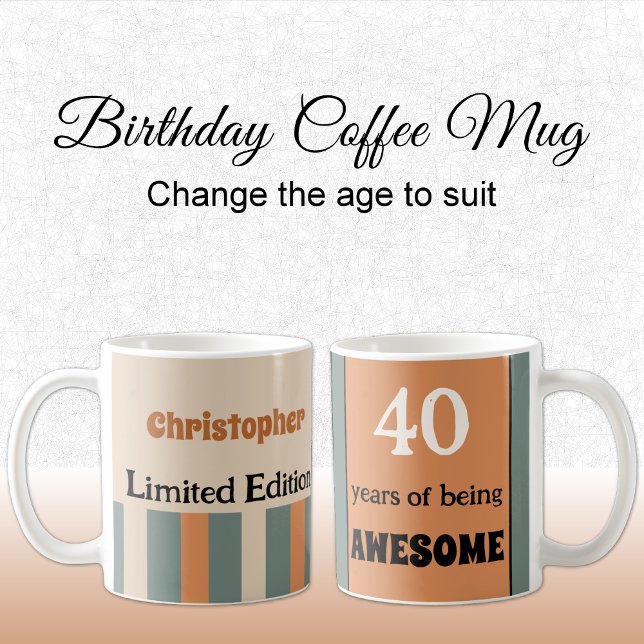 40 years of being awesome name orange green coffee mug (Creator Uploaded)