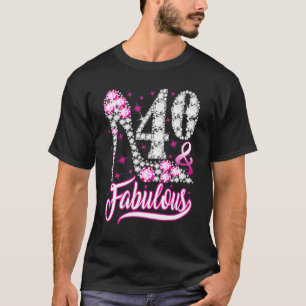40 Years Old  40 & Fabulous 40th Birthday Pink Dia T-Shirt