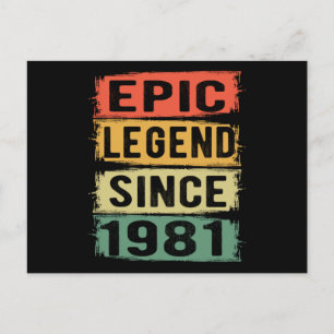40 Years Old Bday 1981 Epic Legend 40th Birthday Postcard