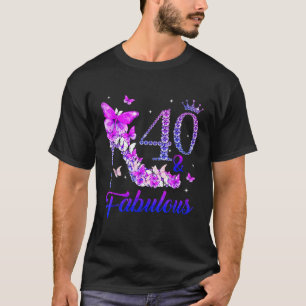 40 Years Old Butterflies And Heels T-Shirt