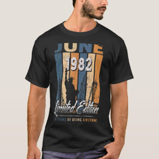 40 Years Old June 1982 40th Birthday T-Shirt