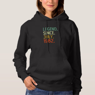 40 Years Old Legend Since July 1982 40th Birthday Hoodie