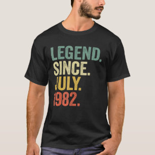 40 Years Old Legend Since July 1982 40th Birthday T-Shirt