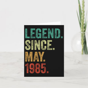 40 Years Old Legend Since May 1985 40th Birthday Card
