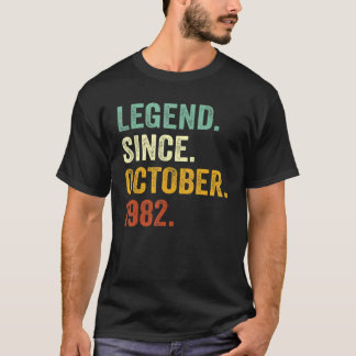 40 Years Old  Legend Since October 1982 40th Birth T-Shirt