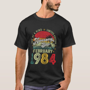 40 Years Old Made In February 1984 40th Birthday G T-Shirt